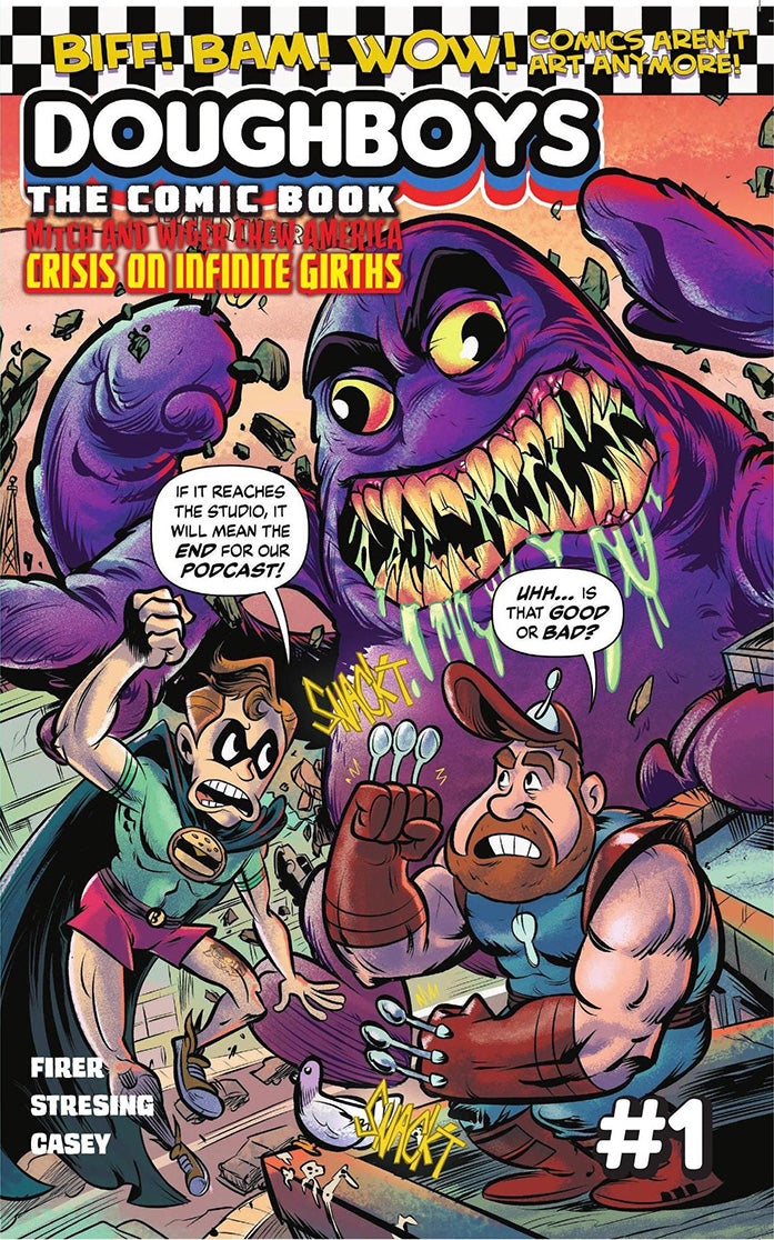 The Doughboys Mitch and Wiger Chew America Crisis on Infinite Girths #1 (of 6)
