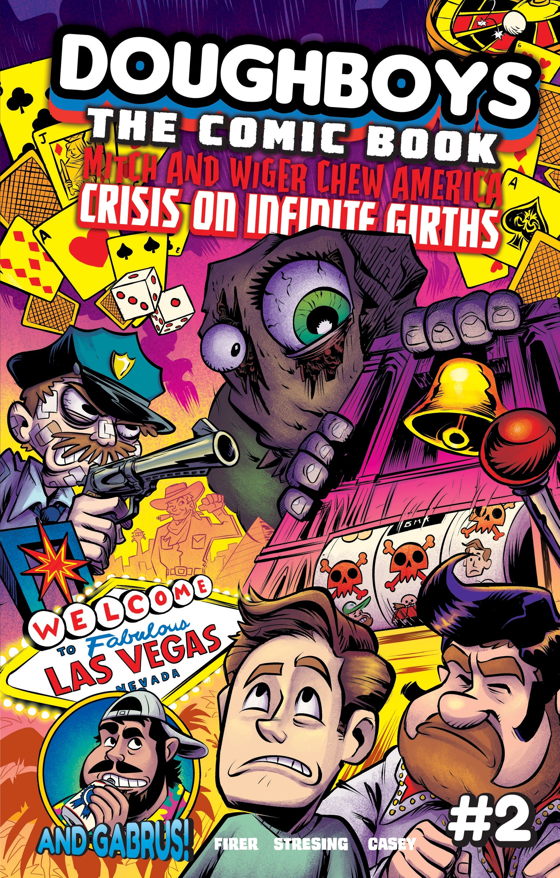 The Doughboys Mitch and Wiger Chew America Crisis on Infinite Girths #2 (of 6)